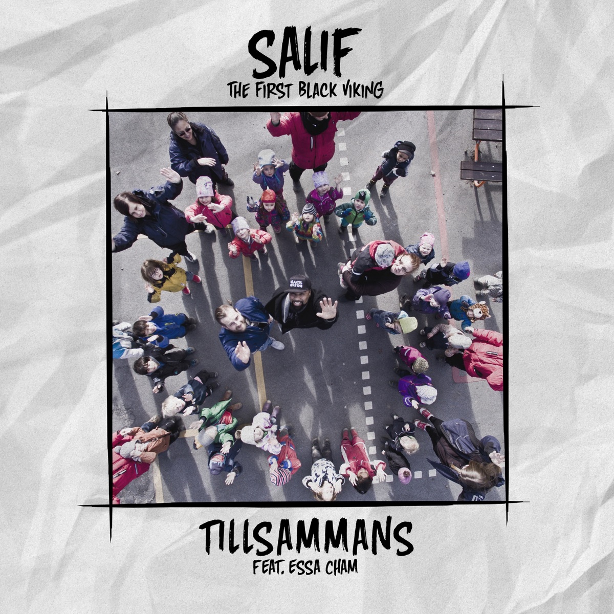 Tillsammans - Single by Salif the First Black Viking & Essa Cham album cover