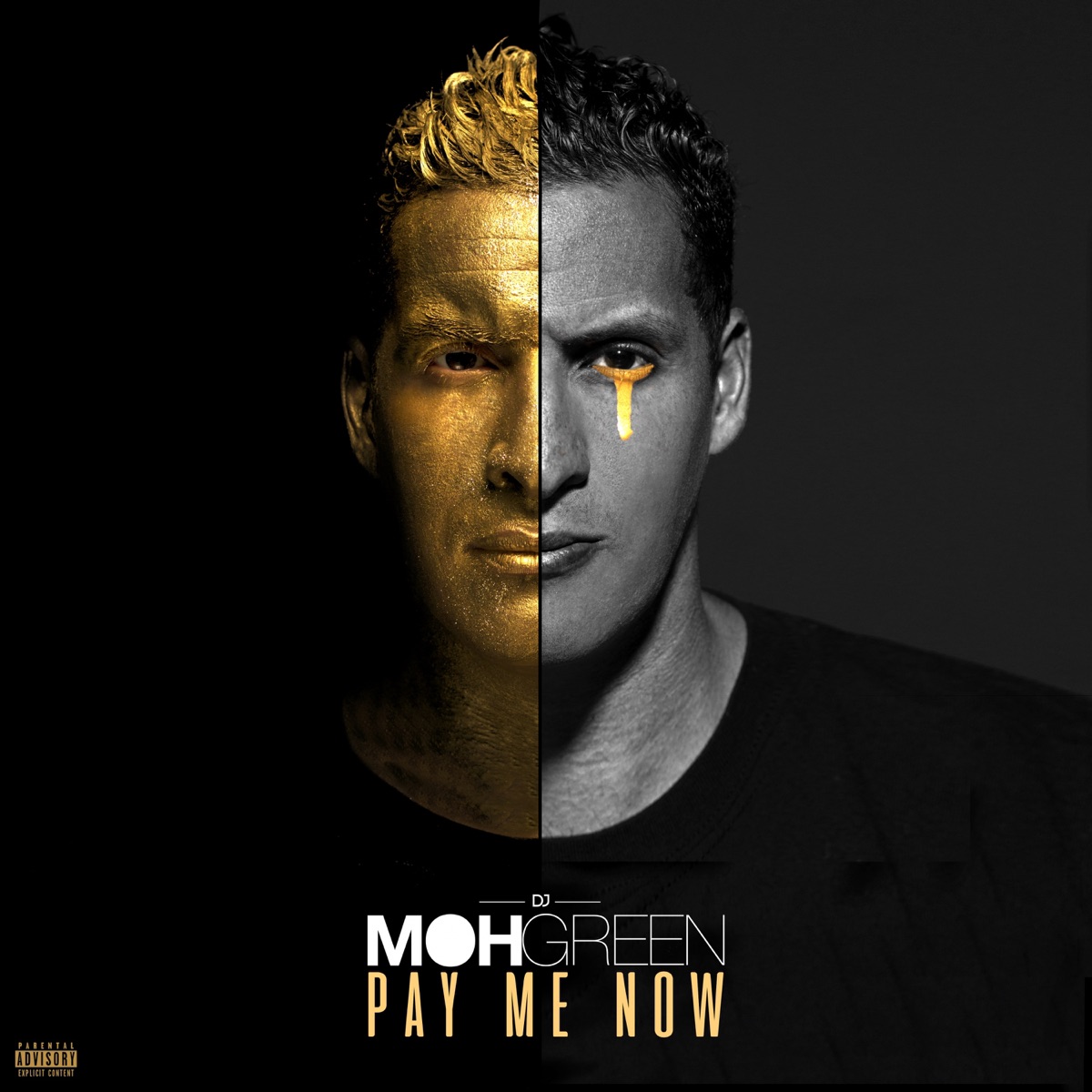 Pay Me Now by DJ Moh Green album cover
