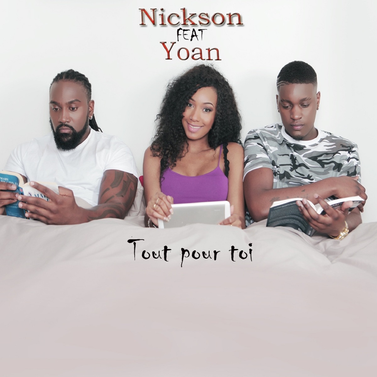Tout pour toi (feat. Yoan) - Single by Nickson album cover