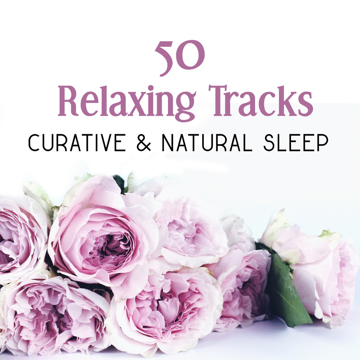 50 Relaxing Tracks: Curative & Natural Sleep - Calming Nature Sounds to Reduce Stress, Anxiety Free, Fight Insomnia, Ocean Waves Therapy for Tranquil Mind by Deep Sleep Hypnosis Masters album cover