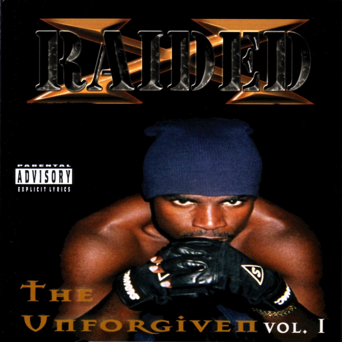 The Unforgiven, Vol. 1 by X-Raided album cover