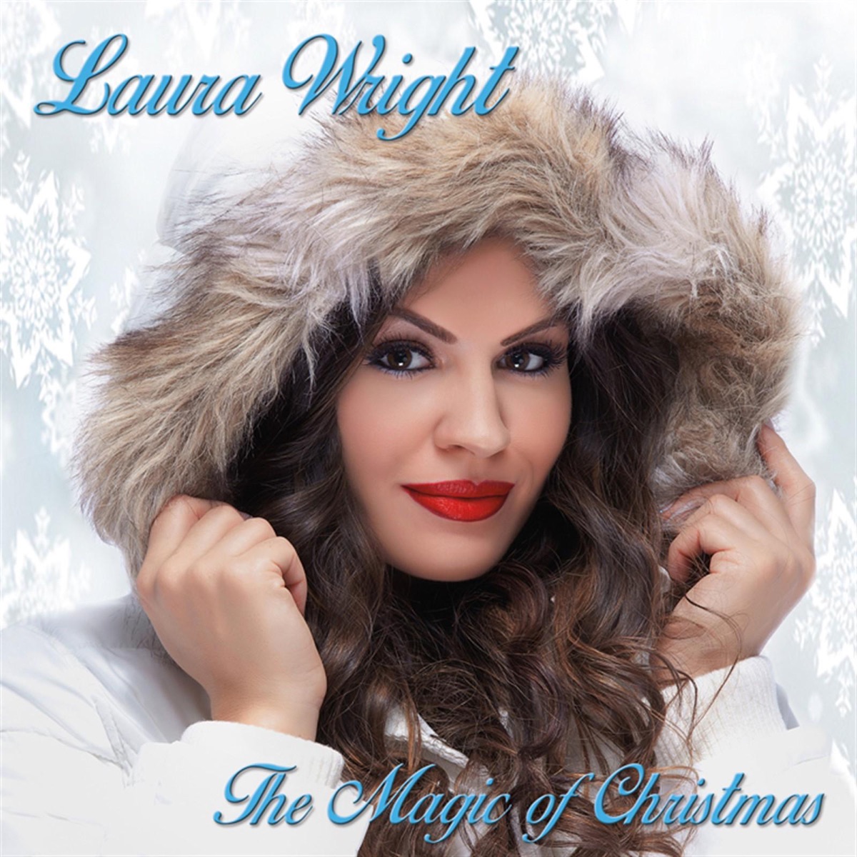 The Magic of Christmas - EP by Laura Wright album cover