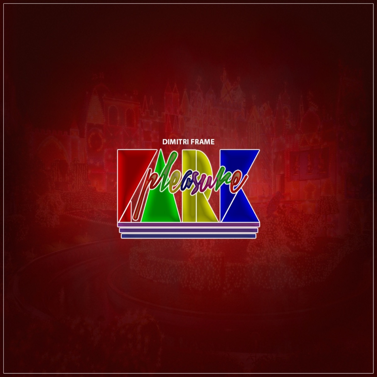 Pleasure Park - Single by Dimitri Frame album cover