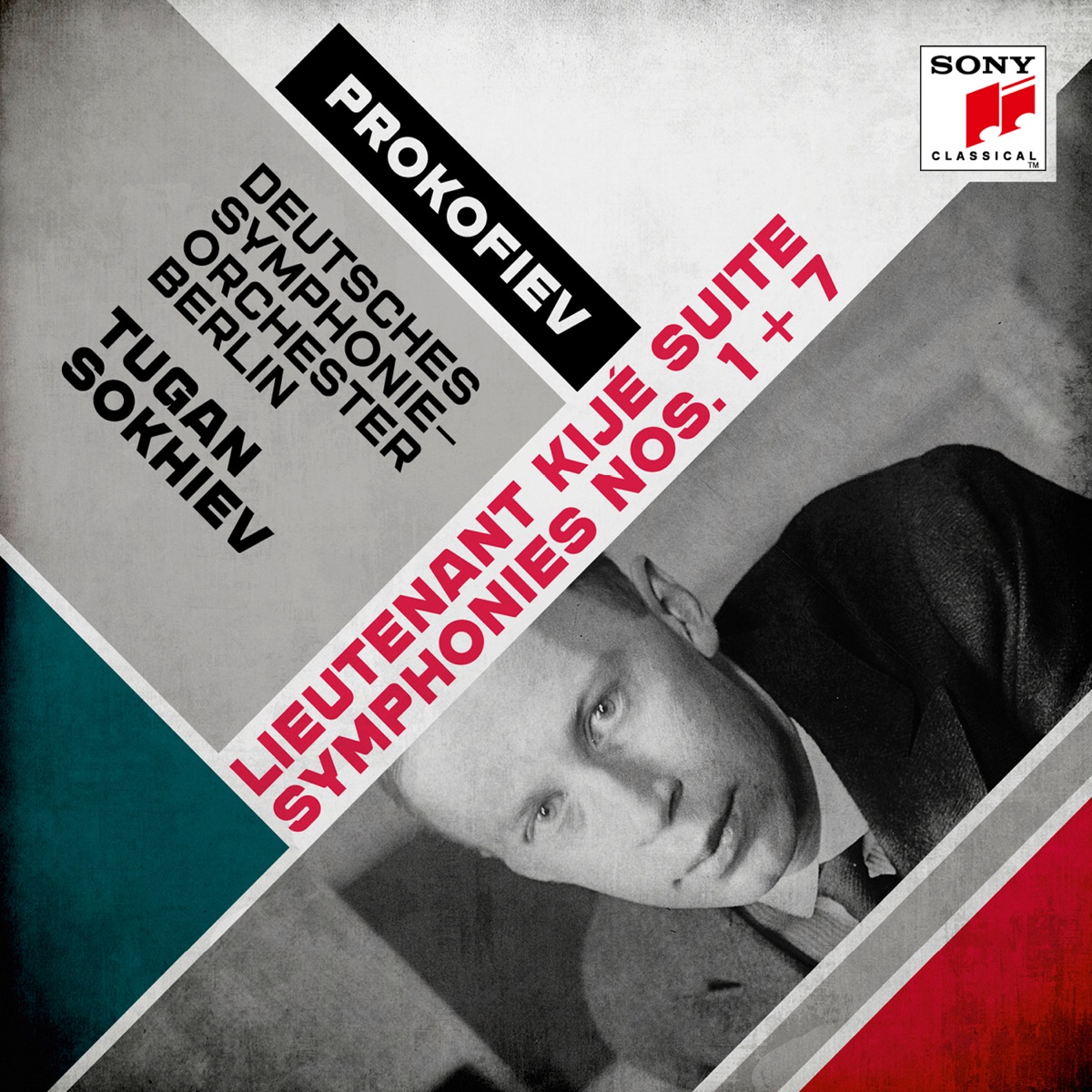 Prokofiev: Lieutenant Kijé Suite & Symphonies Nos. 1 & 7 by Tugan Sokhiev & Deutsches Symphonie-Orchester Berlin album cover