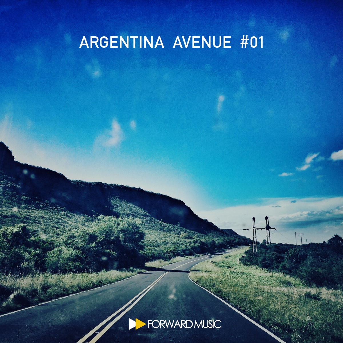 Argentina Avenue #01 by Juan Deminicis, Martin Garcia & Matias Chilano album cover