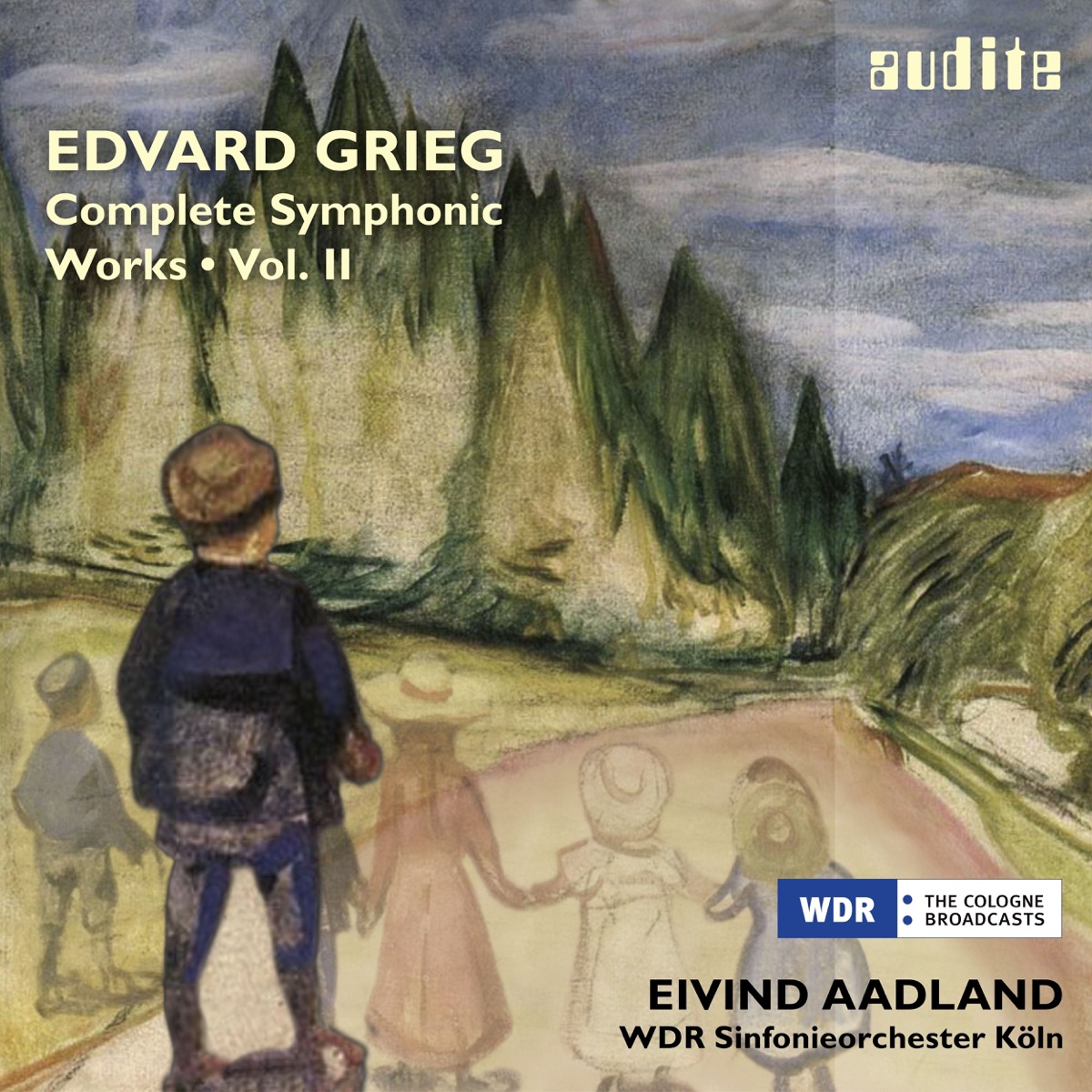 Grieg: Complete Symphonic Works, Vol. II by WDR Sinfonieorchester Köln & Eivind Aadland album cover