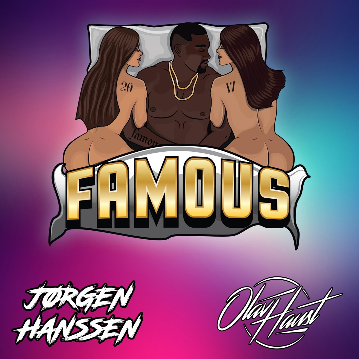 Famous 2017 - Single by Jørgen Hanssen & Olav Haust album cover