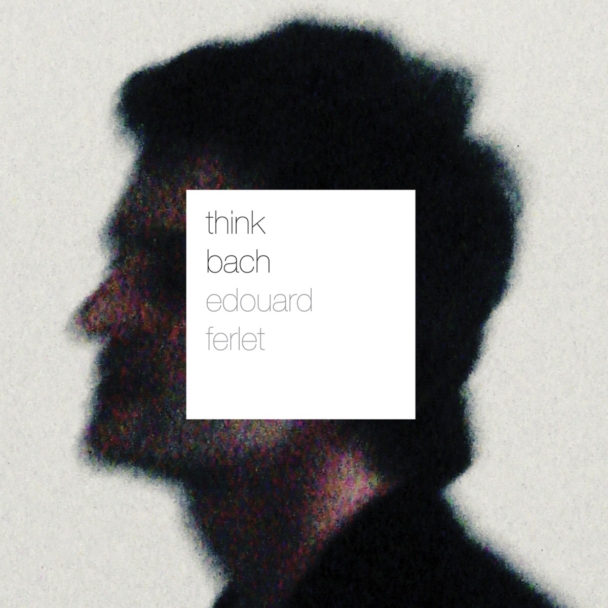 Think Bach by Edouard Ferlet album cover