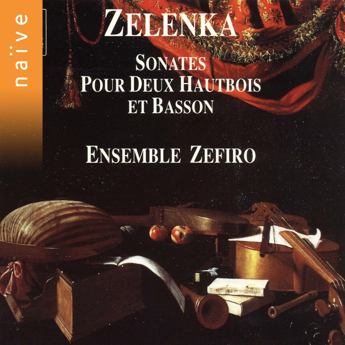 Zelenka: Sonates pour deux hautbois et basson by Ensemble Zefiro album cover