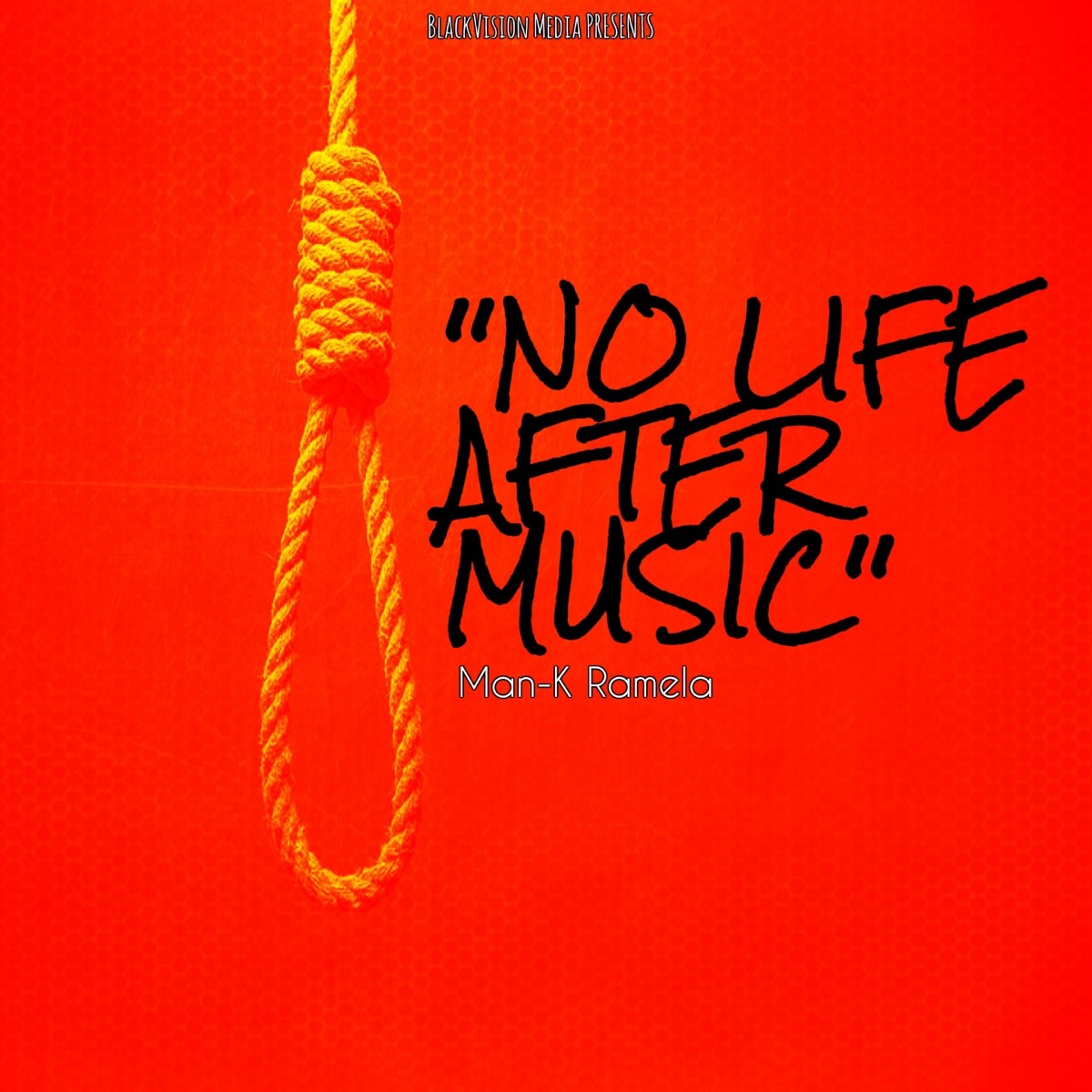 No Life After Music - Single by Man-K album cover
