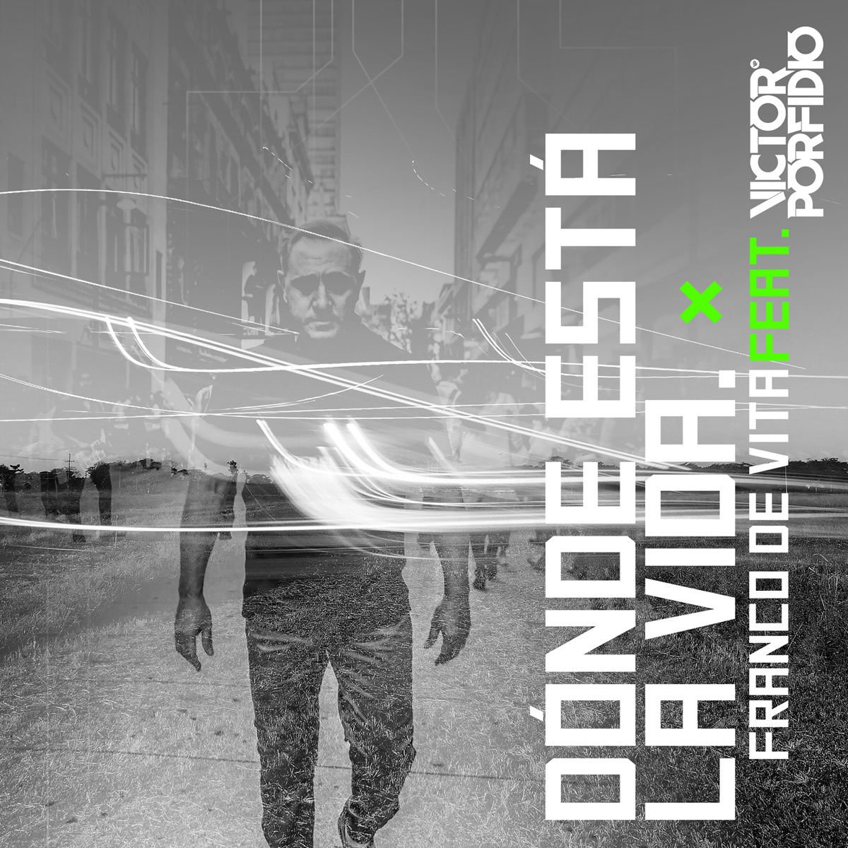 Dónde Está la Vida (Remix 2.0) [feat. Victor Porfidio] - Single by Franco de Vita album cover