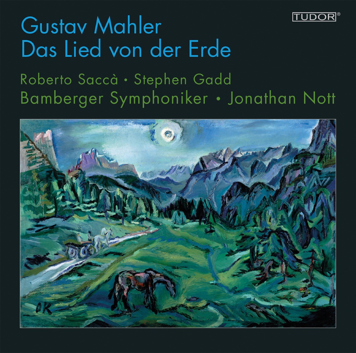 Mahler: Das Lied von der Erde by Roberto Sacca, Stephen Gadd, Bamberg Symphony Orchestra & Jonathan Nott album cover