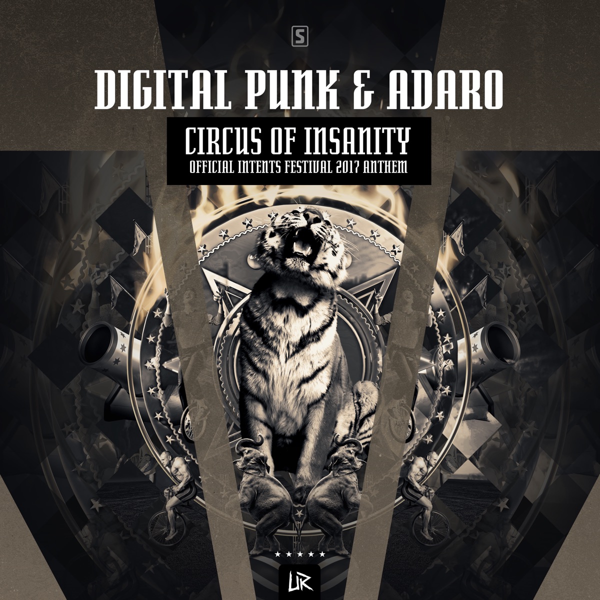 Circus of Insanity (Official Intents Festival Anthem 2017) [Official Intents Festival Anthem 2017] - Single by Digital Punk & Adaro album cover