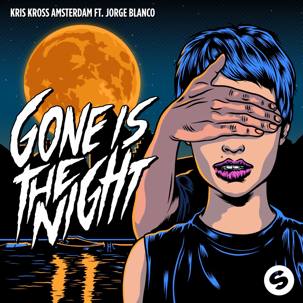 Gone Is the Night (feat. Jorge Blanco) - Single by Kris Kross Amsterdam album cover