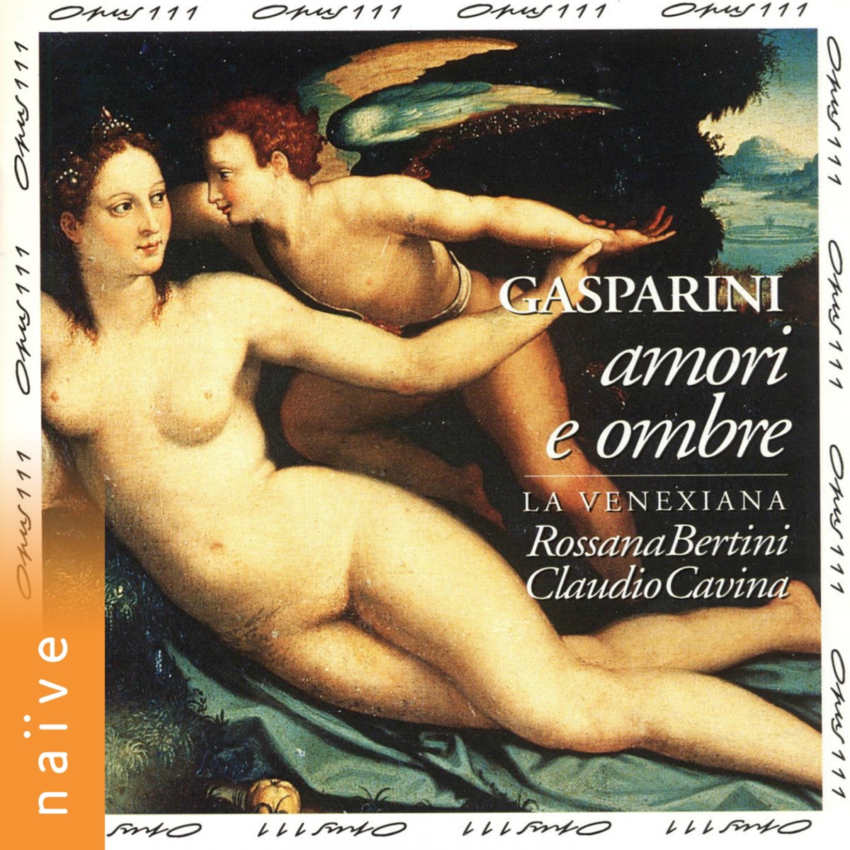 Gasparini: Amori e ombre by Rossana Bertini, Claudio Cavina & La Venexiana album cover