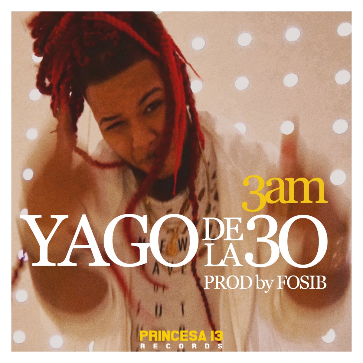 3 AM - Single by Yago de la 30 & Fosi B album cover