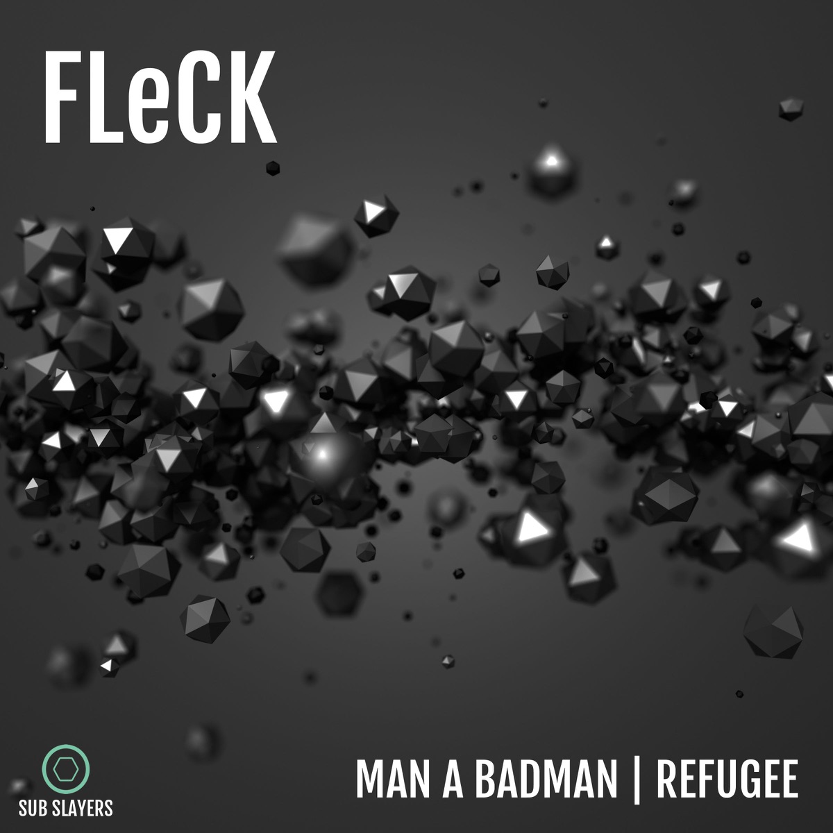 Man a Badman / Refugee - Single by Fleck album cover