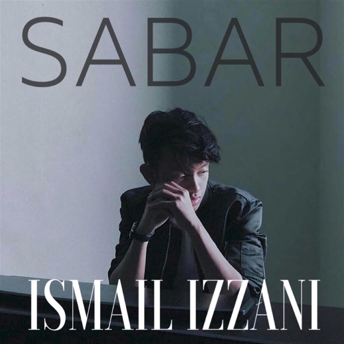 Sabar - Single by Ismail Izzani album cover