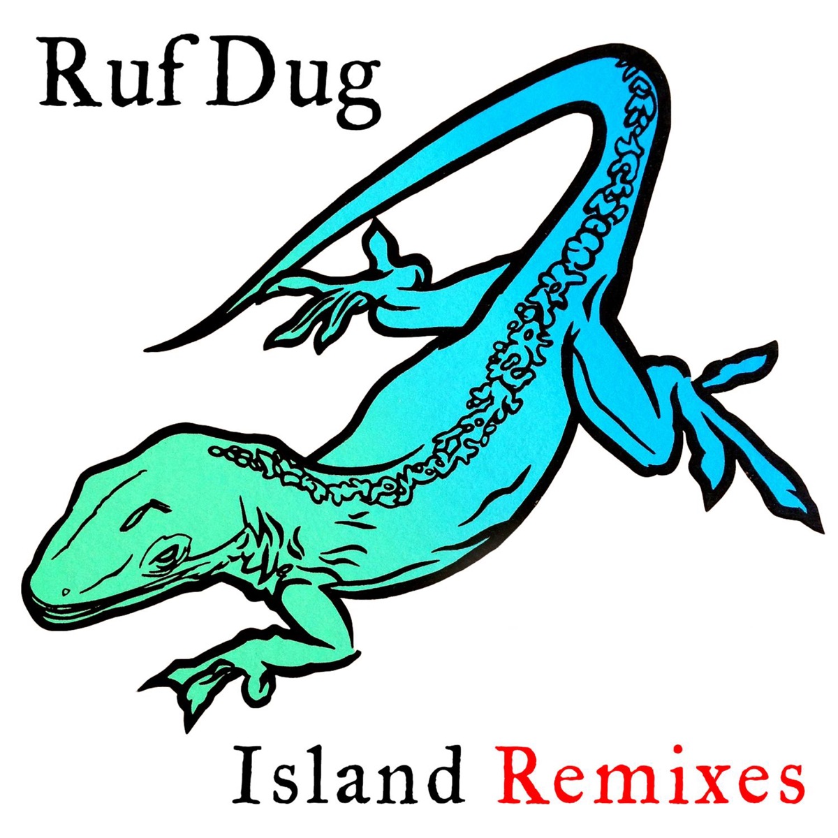 Island Remixes by Ruf Dug album cover