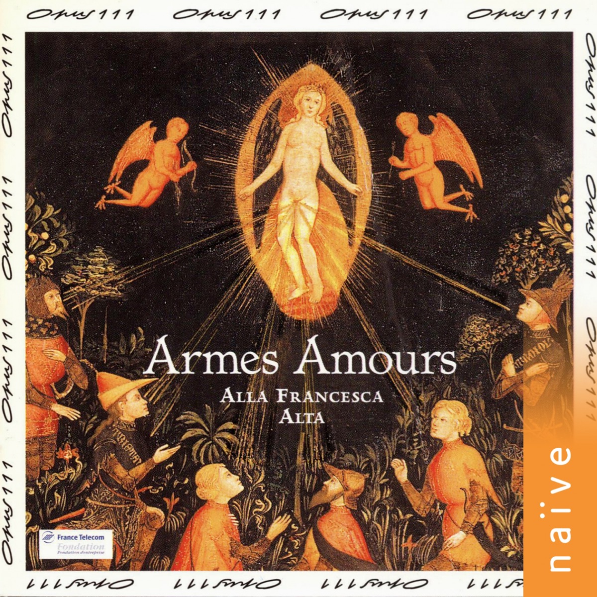Armes amours by Brigitte Lesne, Alla Francesca & Alta album cover