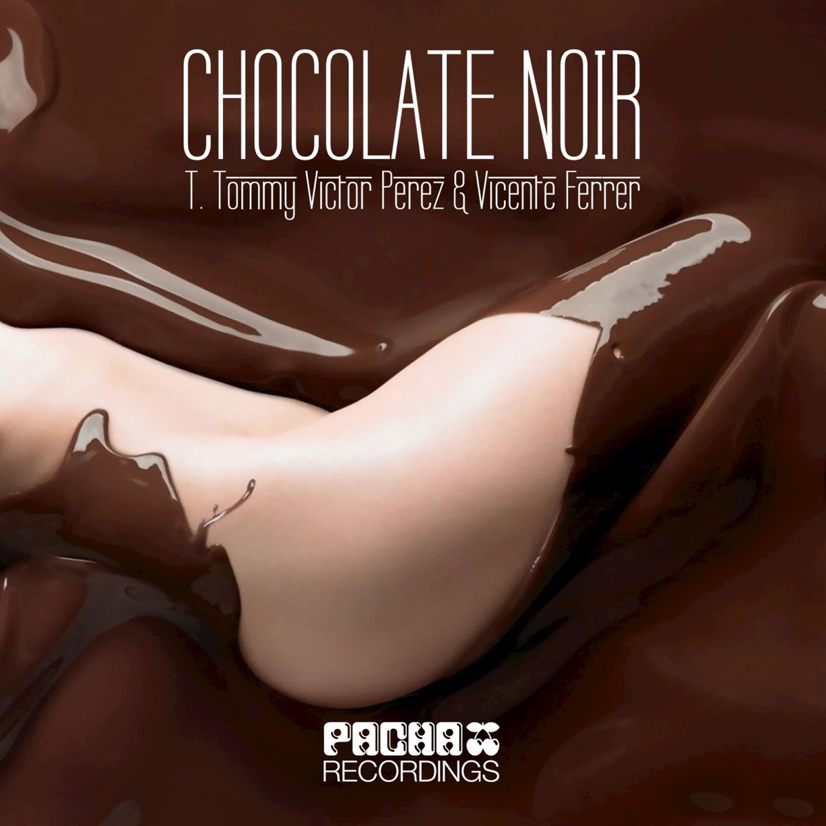 Chocolate Noir - Single by Victor Perez, Vicente Ferrer & T. Tommy album cover