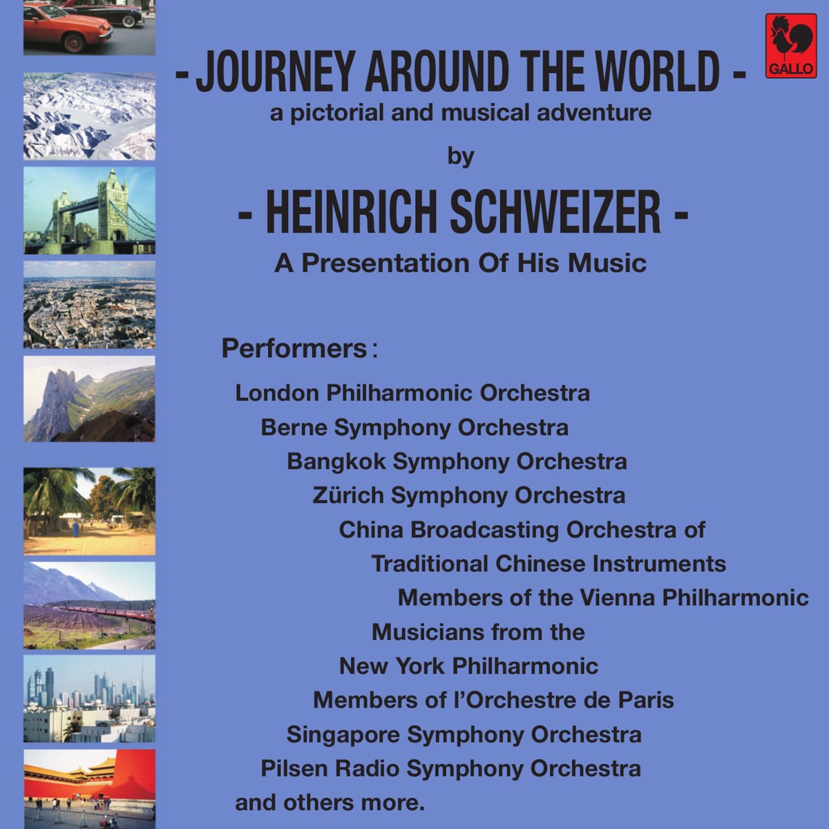 Heinrich Schweizer: Journey Around the World by London Philharmonic Orchestra, Zurich Symphony Orchestra & Radio Symphony Orchestra Pilsen album cover