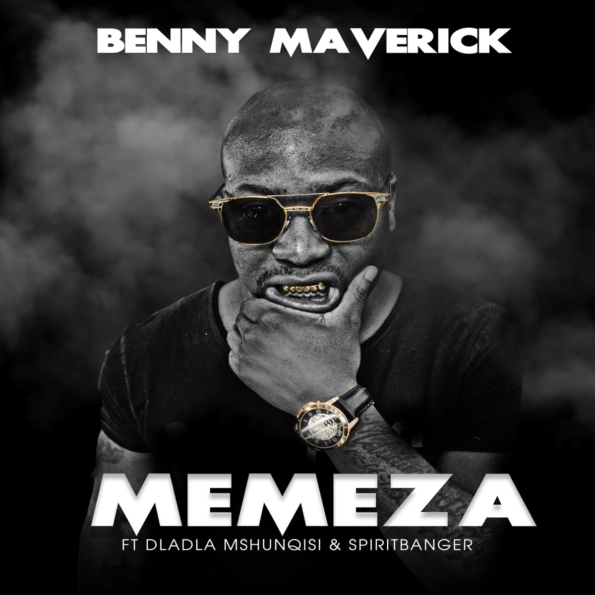 Memeza (feat. Dladla Mshunqisi & SpiritBanger) - Single by Benny Maverick album cover