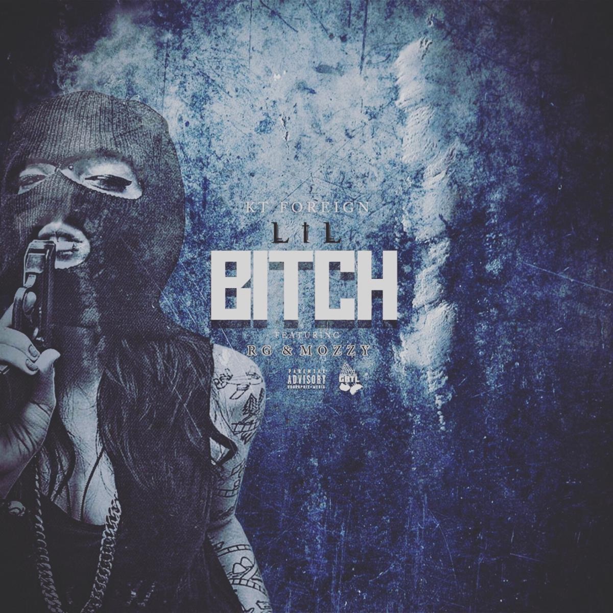 Lil Bitch (feat. RG & Mozzy) - Single by KT Foriegn album cover