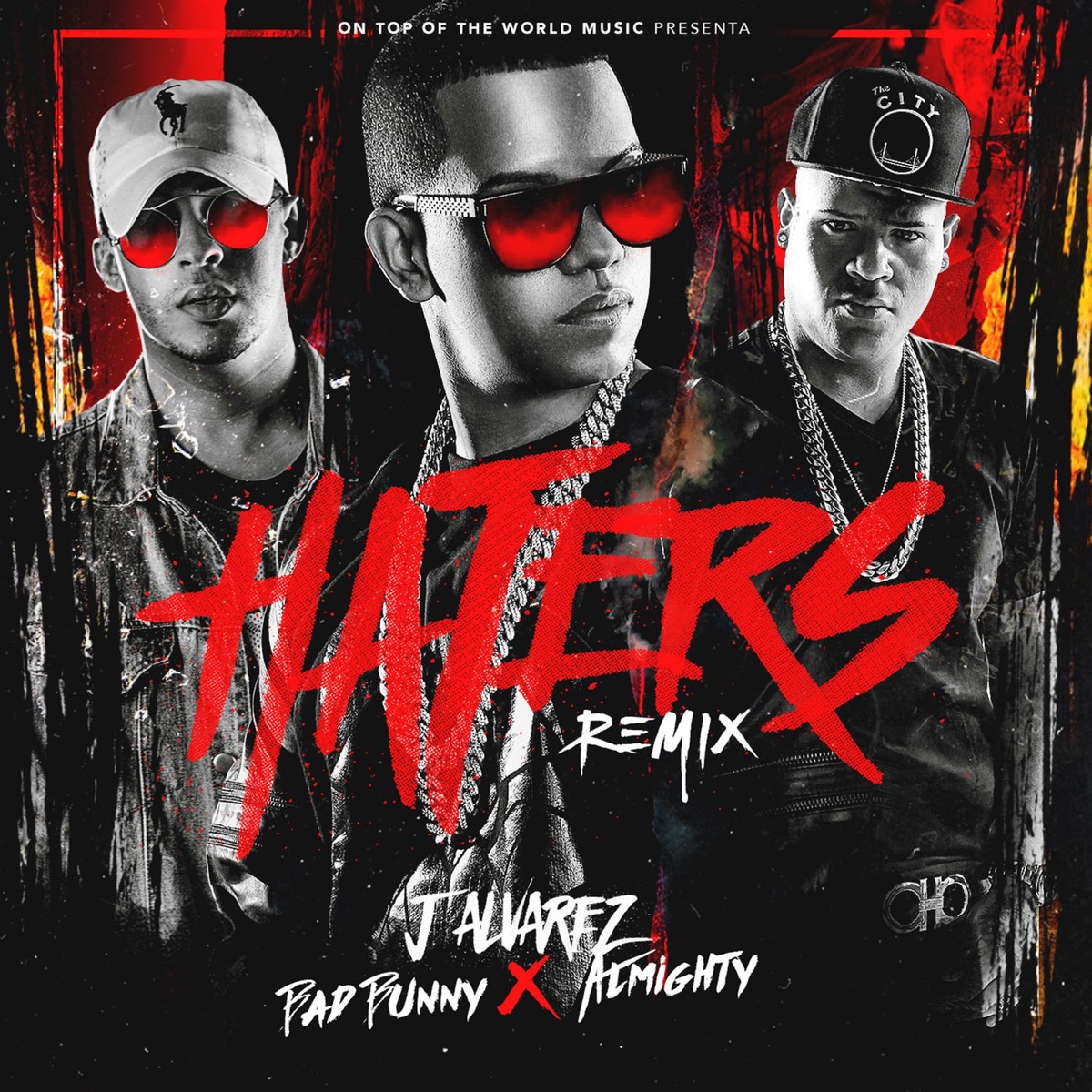 Haters (Remix) [feat. Bad Bunny & Almighty] - Single by J Alvarez album cover