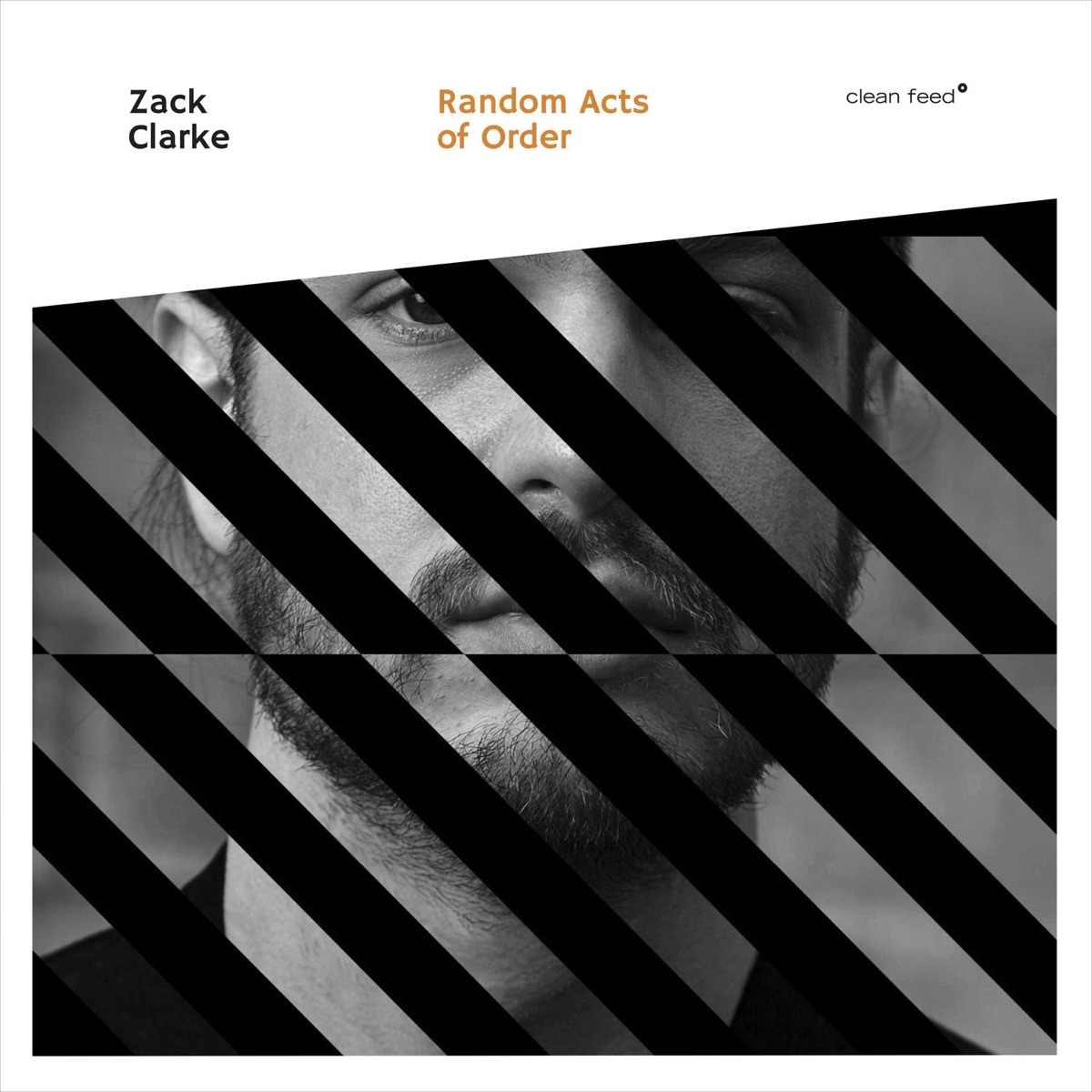 Random Acts of Order (feat. Henry Fraser & Dre Hocevar) by Zack Clarke album cover