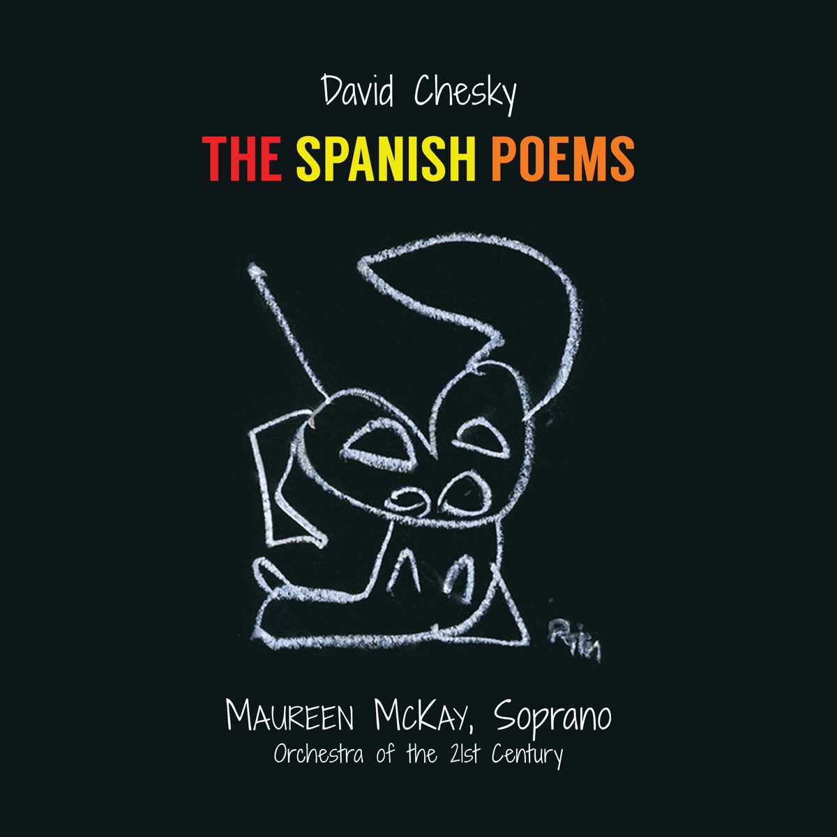 The Spanish Poems by David Chesky, Maureen McKay & Orchestra of the 21st Century album cover