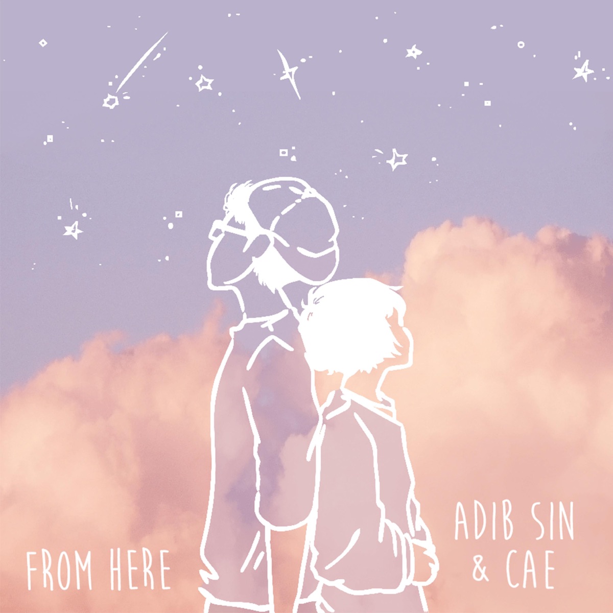 From Here (feat. Cae) - Single by Adib Sin album cover