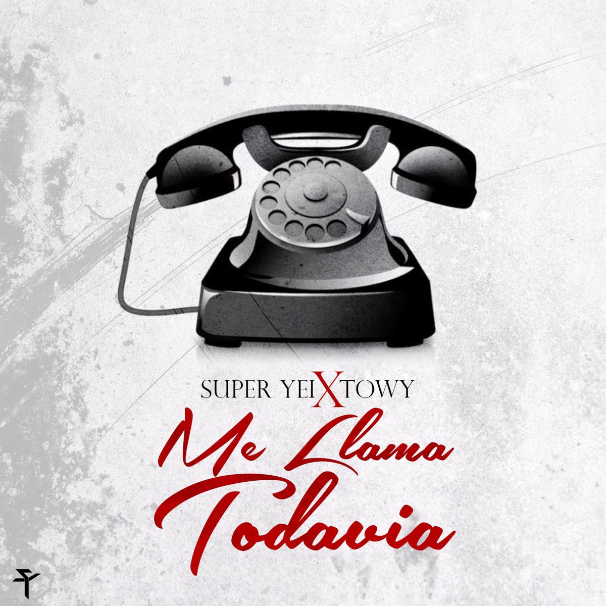 Me Llama Todavía (feat. Towy) - Single by Super Yei album cover