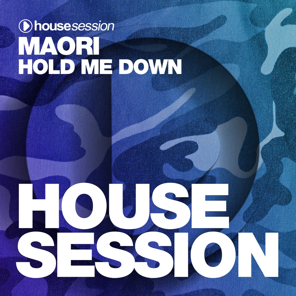Hold Me Down - Single by Maori album cover