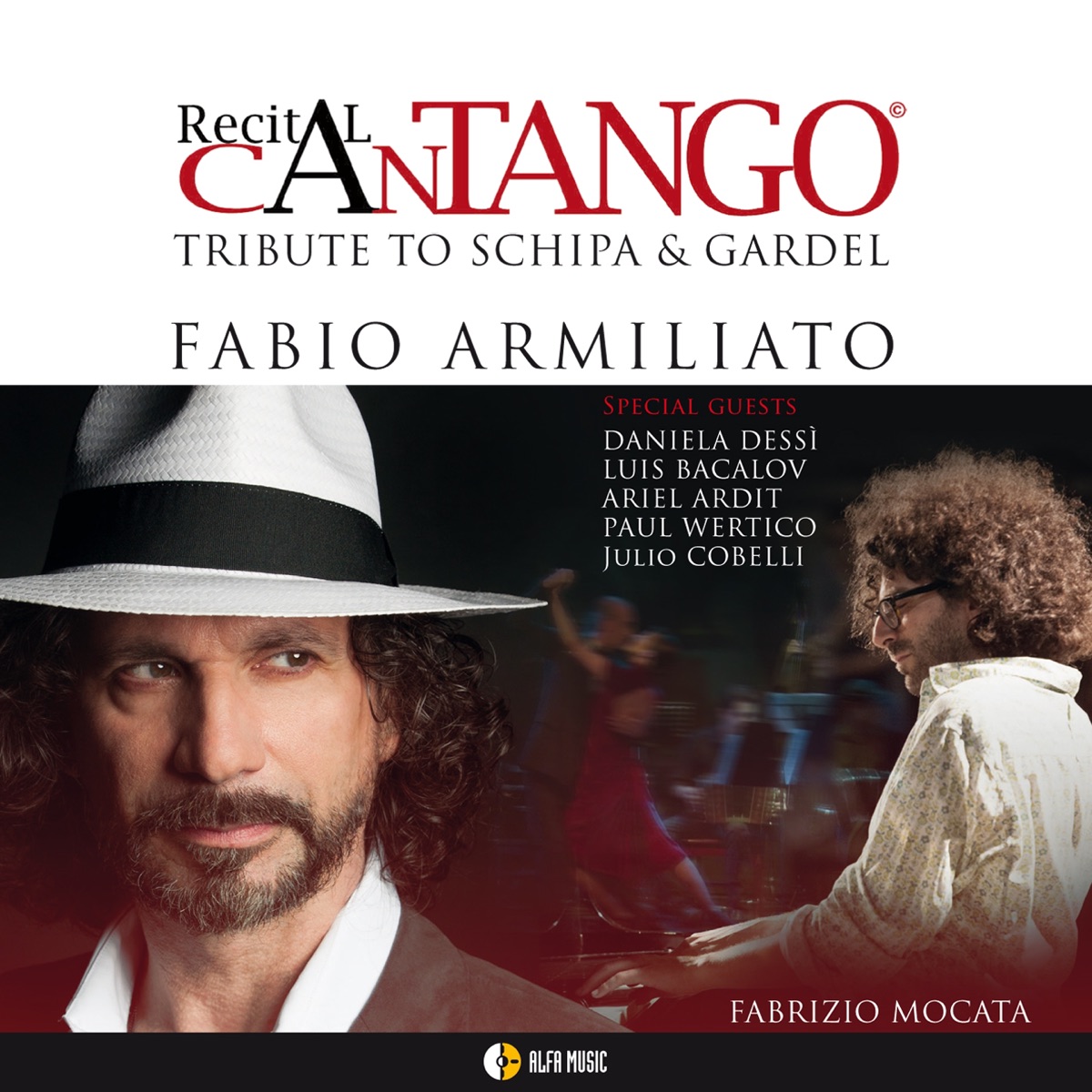 Recital CanTango: Tribute to Schipa and Gardel by Fabio Armiliato & Fabrizio Mocata album cover