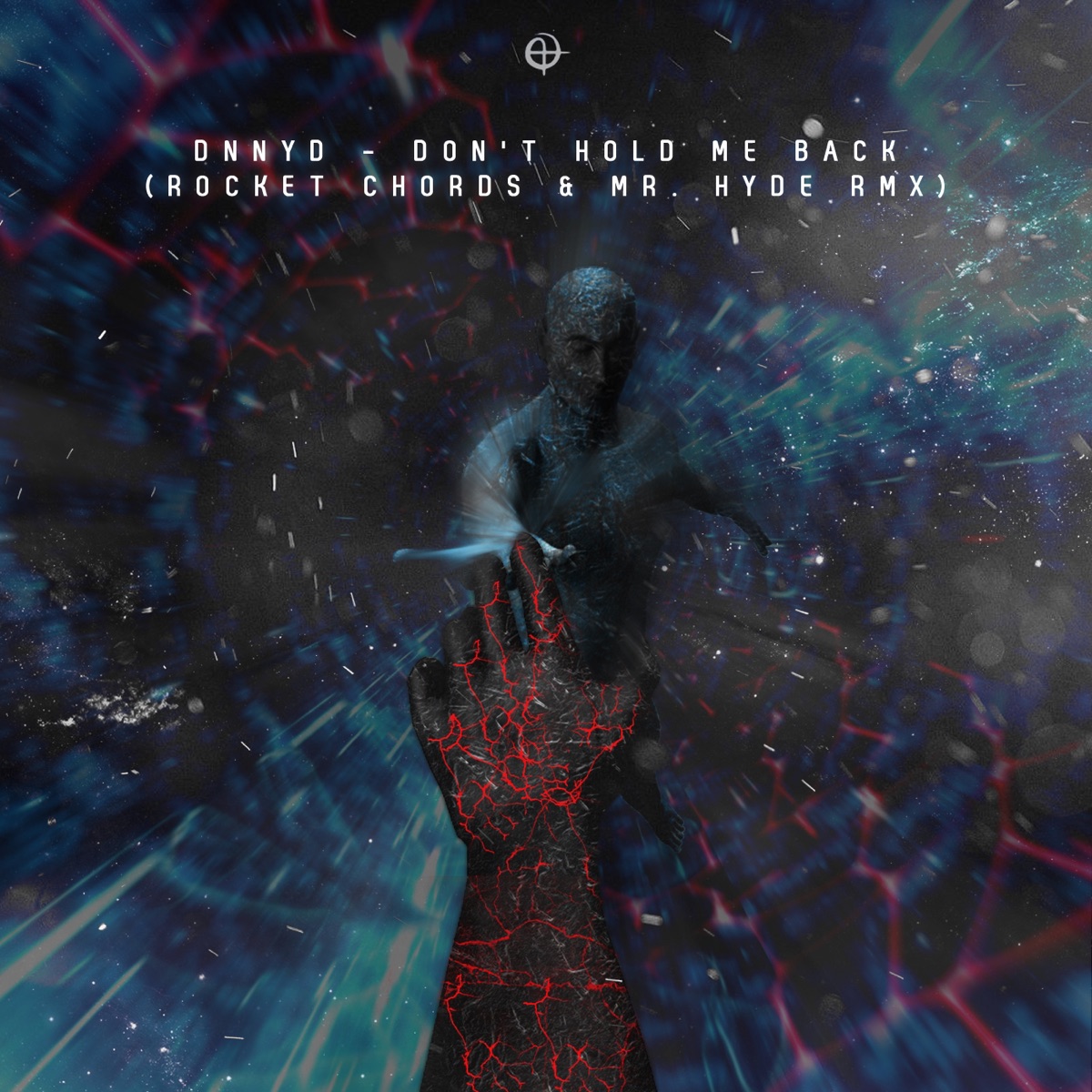 Don't Hold Me Back (Rocked Chords & Mr Hyde Remix) - Single by DNNYD album cover