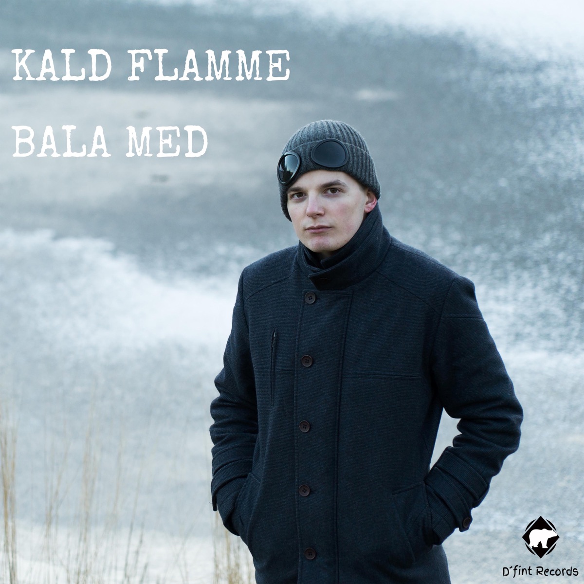 Bala Med - Single by Kald Flamme album cover