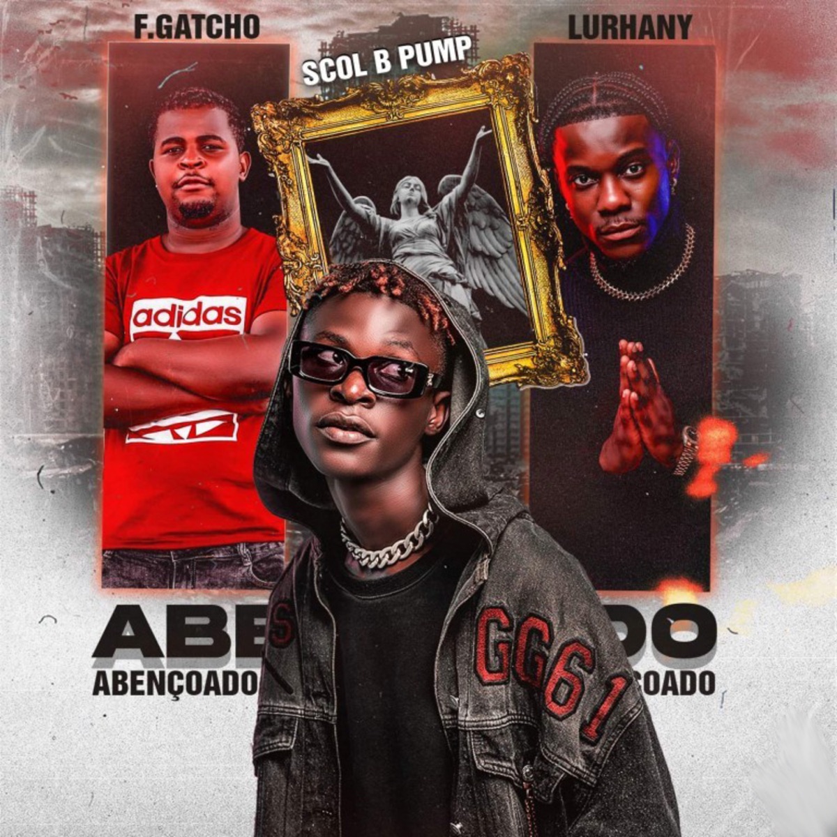 Abençoado - Single by Scol B Pump, Lurhany & Fanilson Gatcho album cover