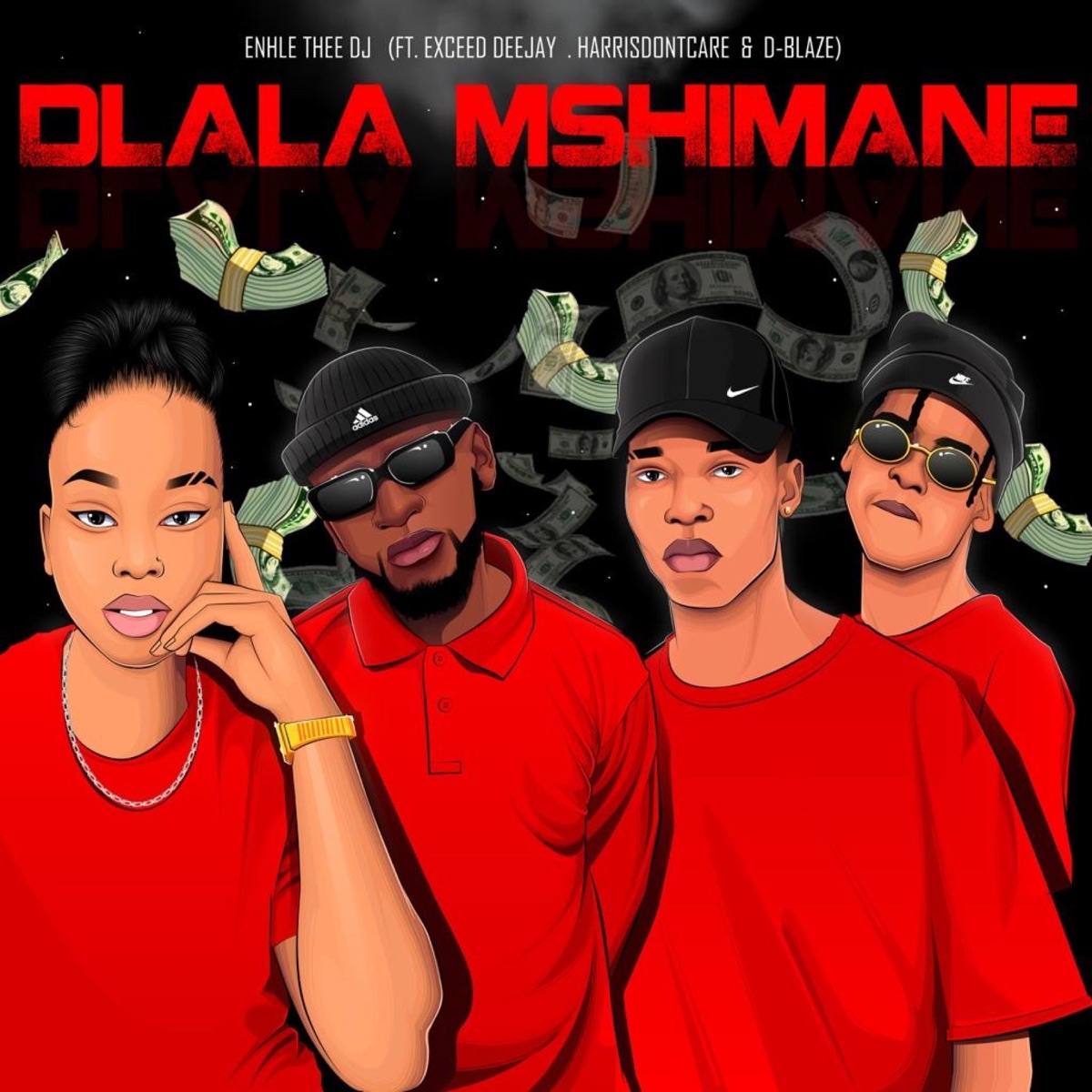 Dlala Mshimane (feat. Exceed DeeJay, HarrisDontcare & D-Blaze) - Single by Enhle Thee DJ album cover