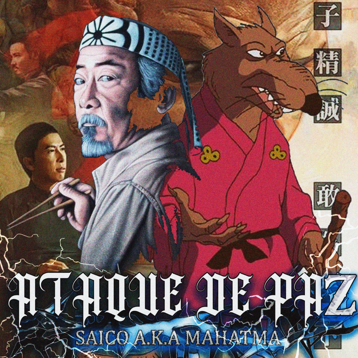 Ataque De Paz - Single by Saico AKA Mahatma album cover