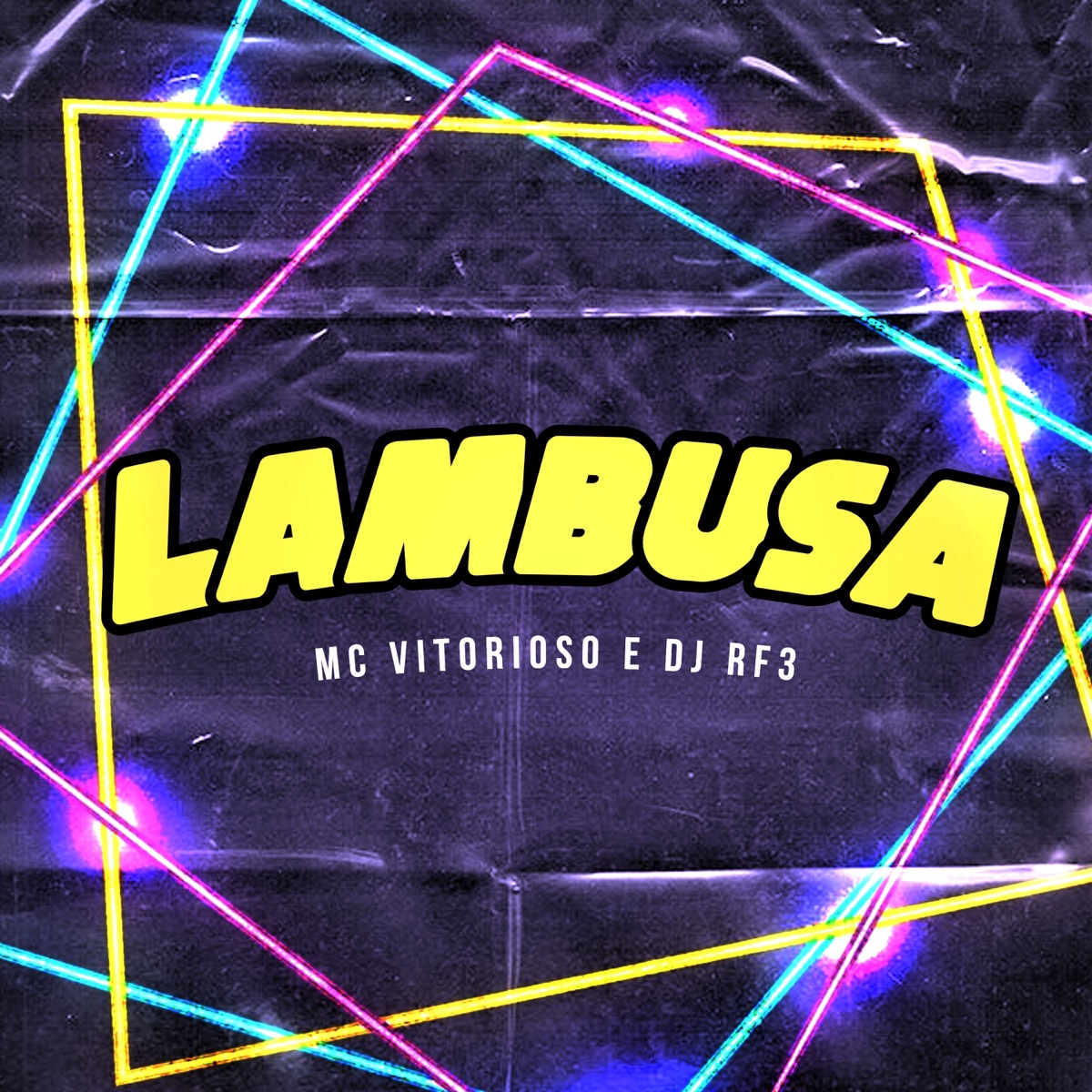 Lambusa - Single by DJ RF3 & MC Vitorioso album cover