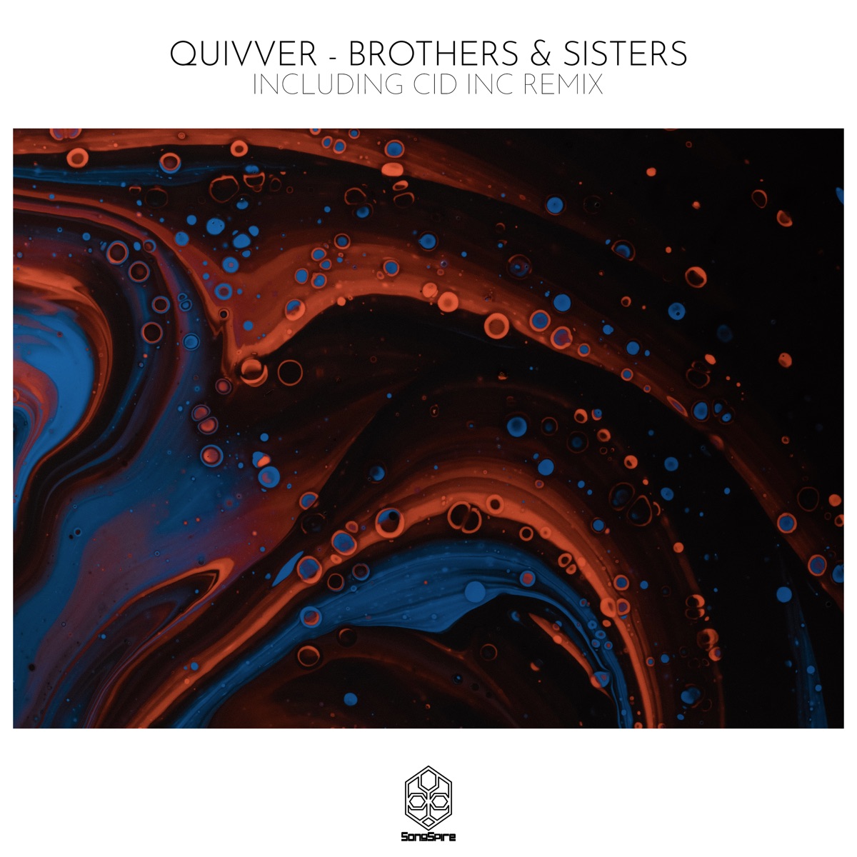 Brothers & Sisters - Single by Quivver & Cid Inc. album cover