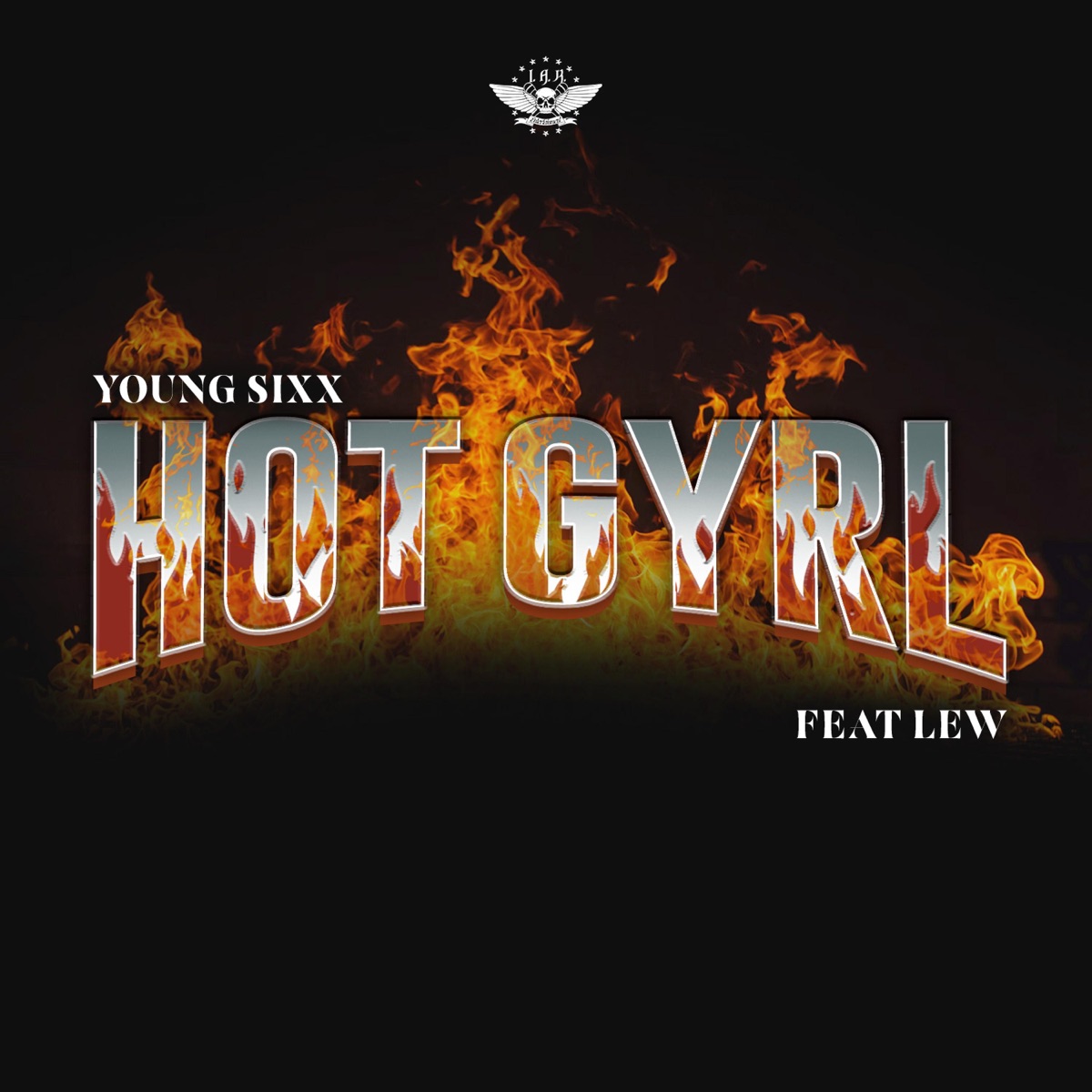 Hot Gyrl (feat. Lew) - Single by Young Sixx album cover