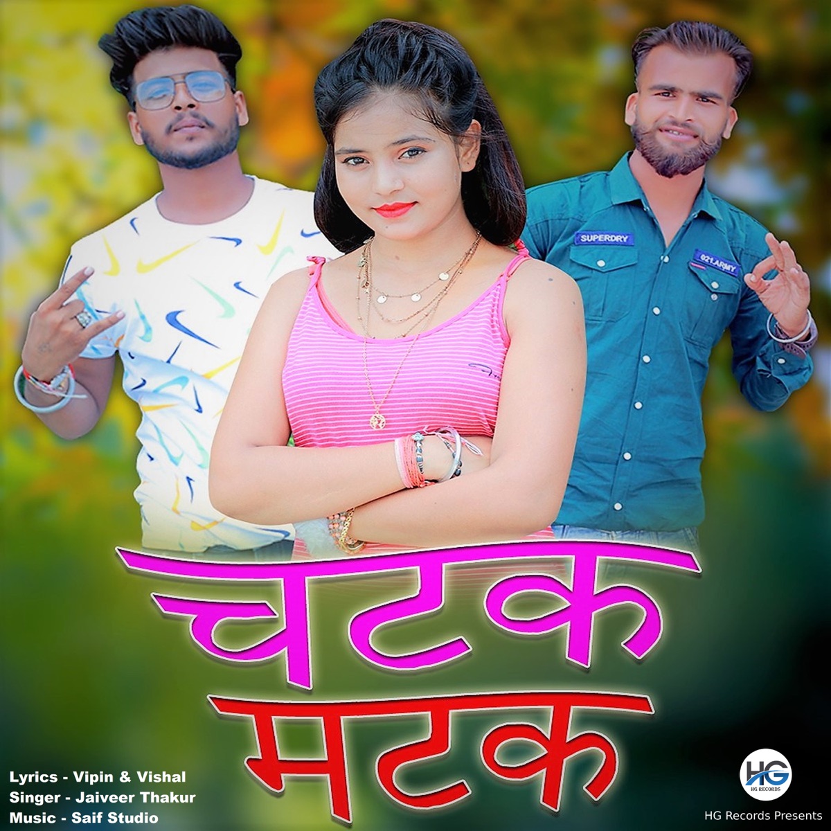 Chatak Matak - Single by Jaiveer Thakur album cover
