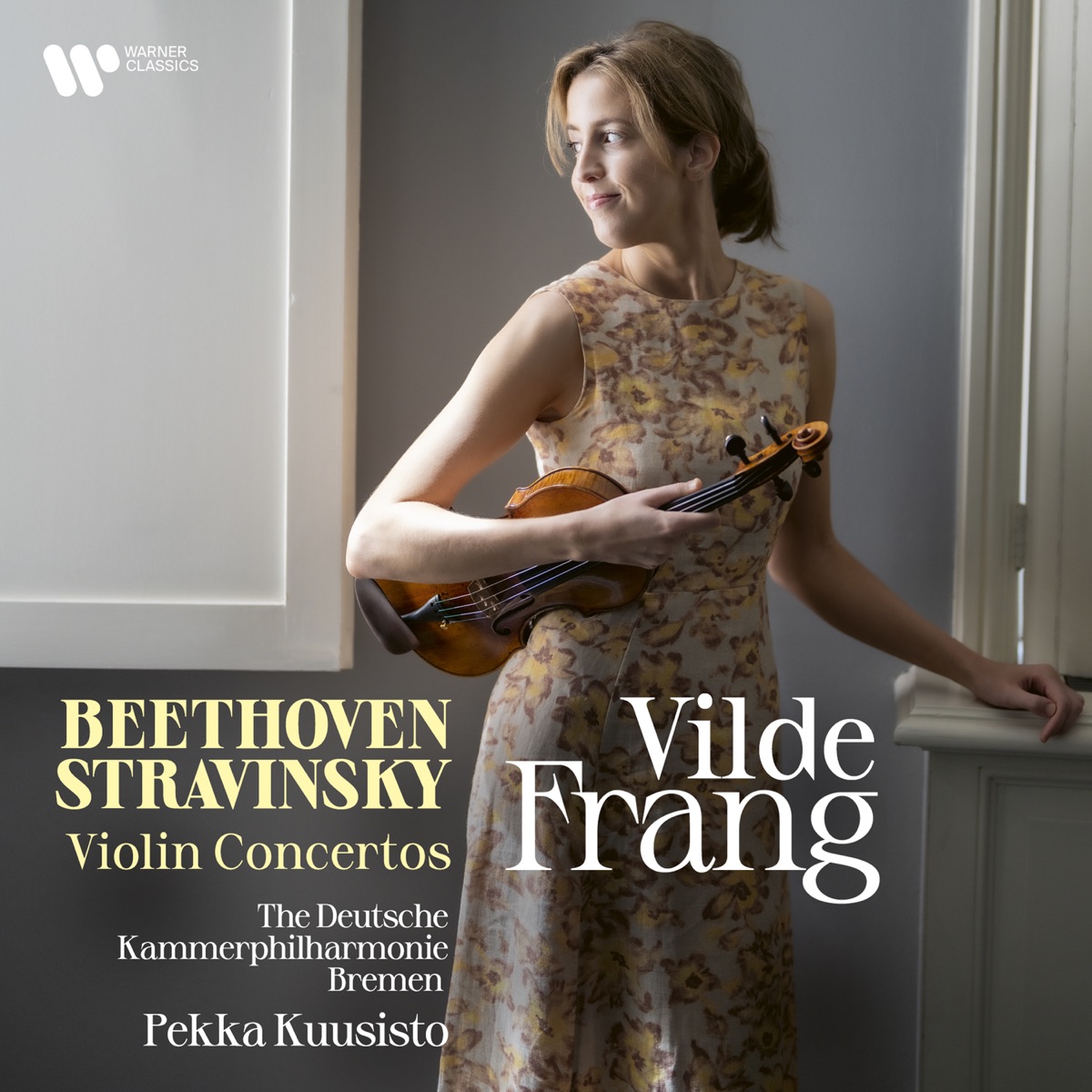 Beethoven & Stravinsky: Violin Concertos by Vilde Frang, The Deutsche Kammerphilharmonie Bremen & Pekka Kuusisto album cover