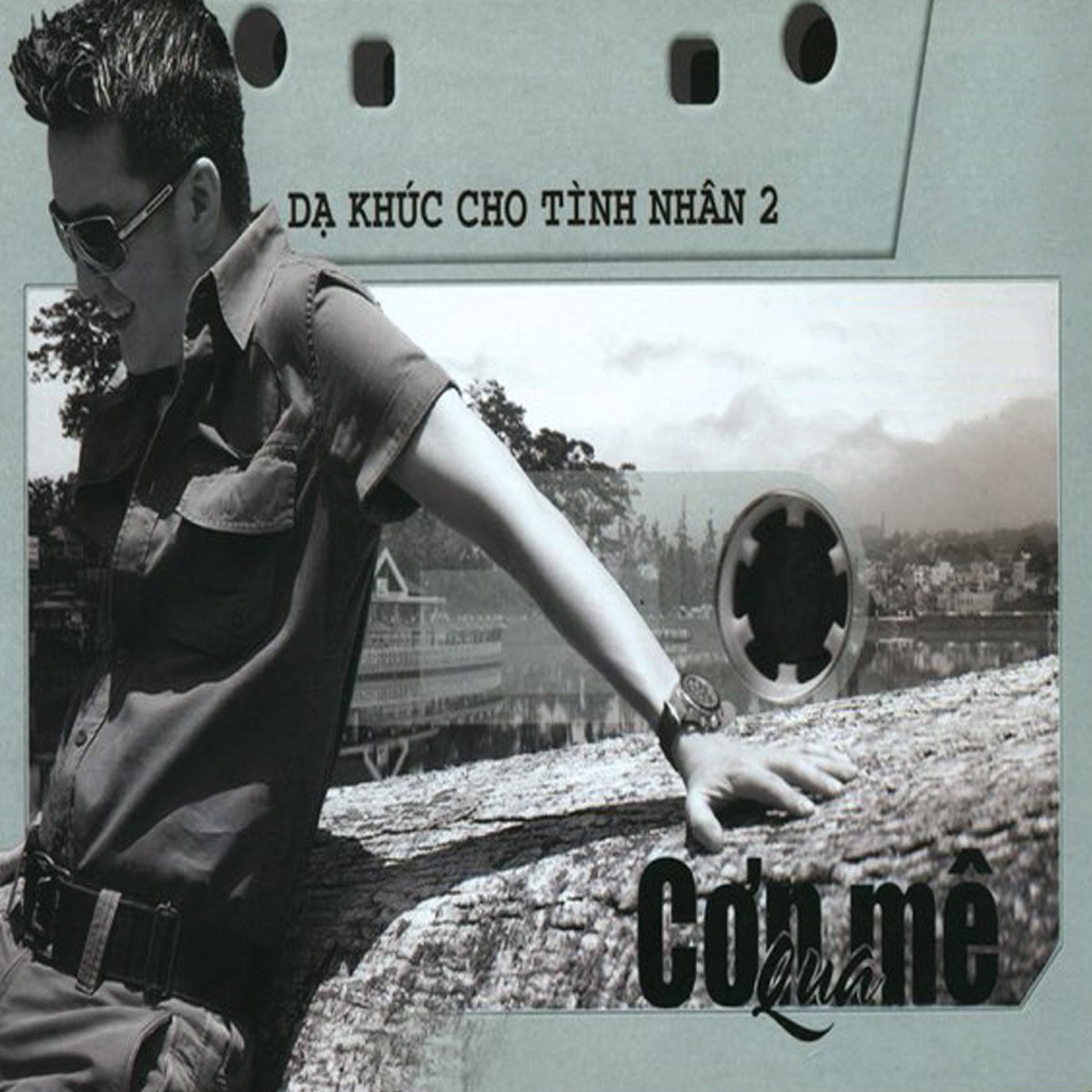 Dạ Khúc Cho Tình Nhân 2 - Qua Cơn Mê by Đàm Vĩnh Hưng album cover