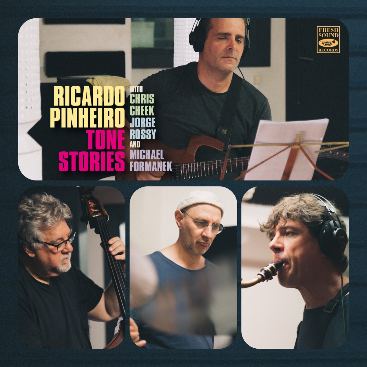 Tone Stories (feat. Michael Formanek) by Ricardo Pinheiro, Chris Cheek & Jorge Rossy album cover