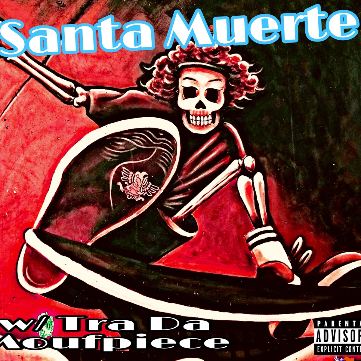 Santa Muerte (feat. Tra Da MoufPiece) - Single by BoOM Music album cover