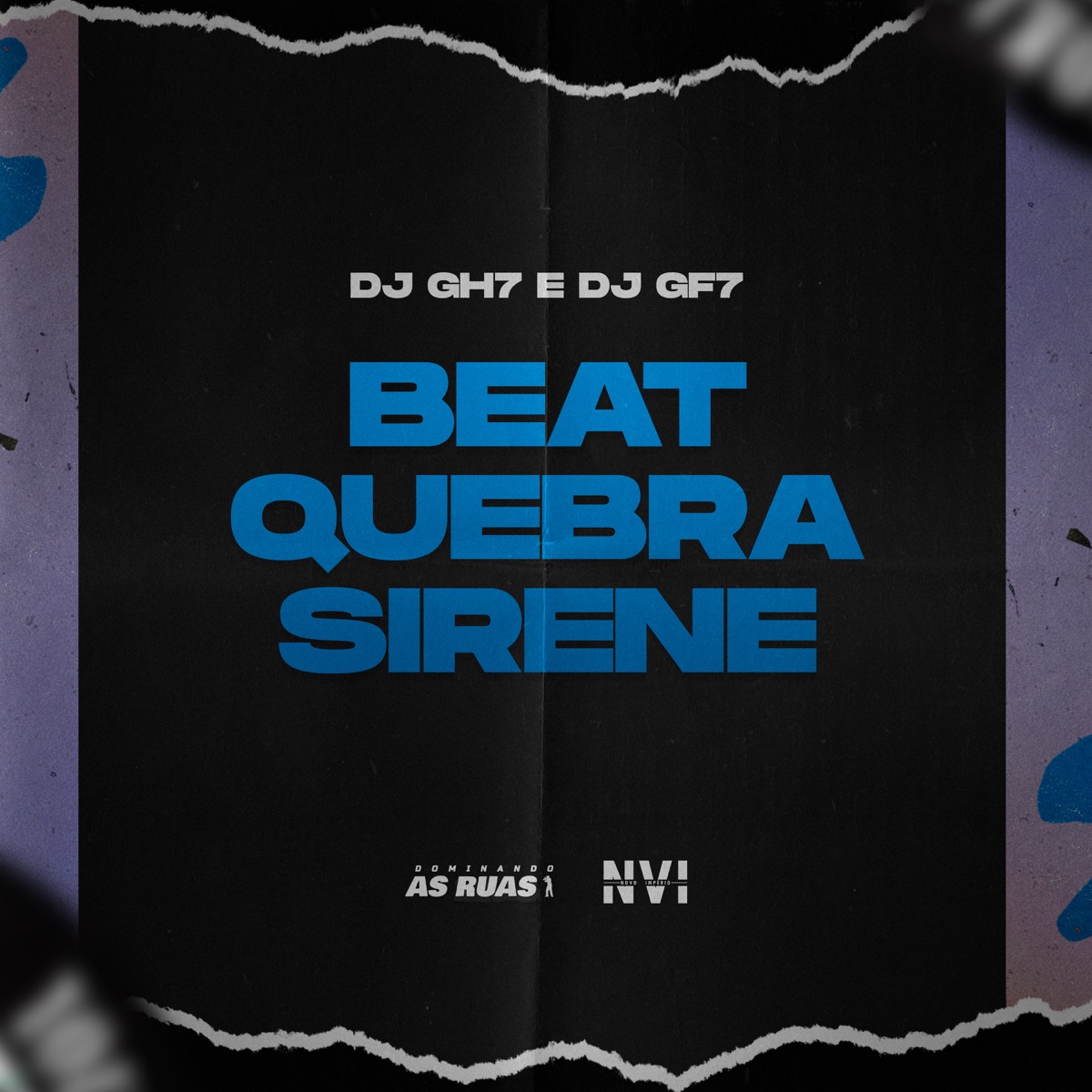 Beat Quebra Sirene - Single by DJ GH7 & DJ GF7 album cover