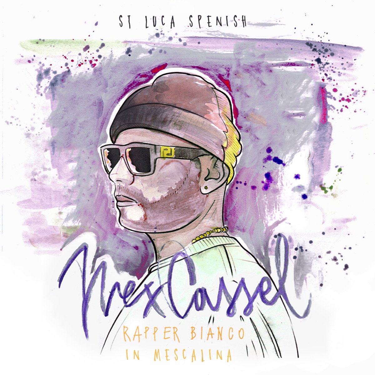 Rapper bianco in mescalina (Remix) by Nex Cassel album cover